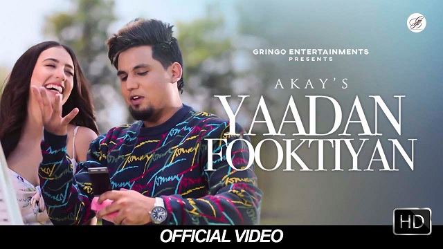 Yaadan Fooktiyan Lyrics | Akay