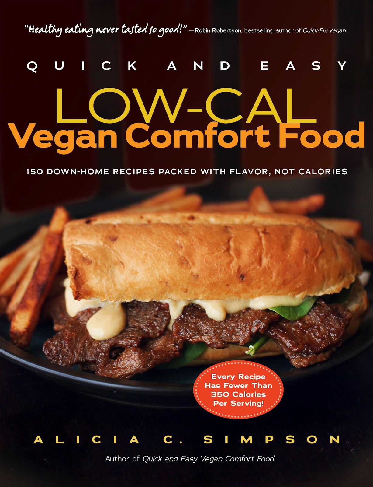 Kim Cooks Veg 4U Book Review The Quick and Easy, LowCal Vegan