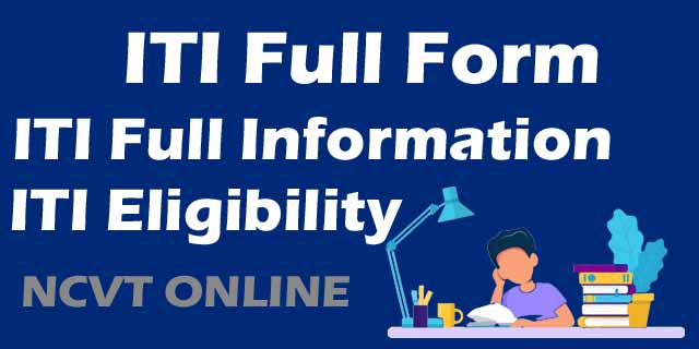 ITI Full Form