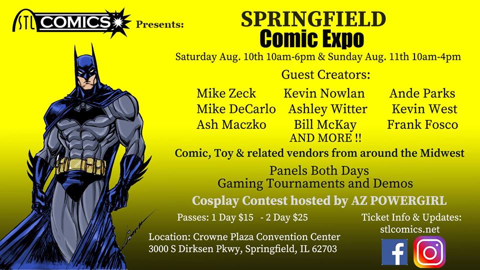 The Newest Rant Check Out The Springfield Comic Expo This Weekend!