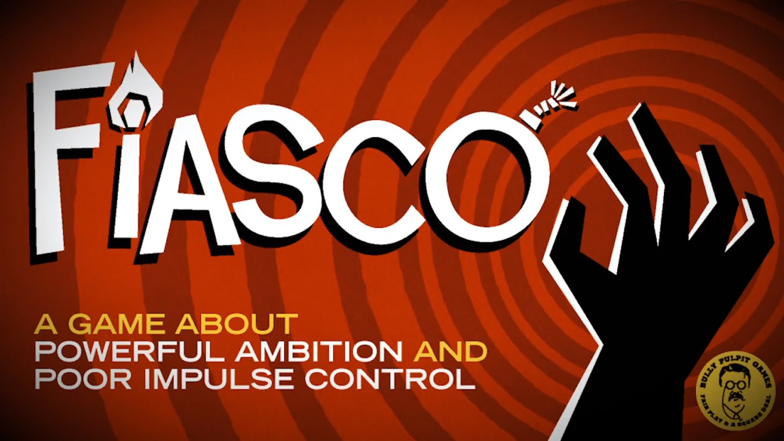 Kickstarter Highlights - Fiasco Kickstarter Highlights - Fiasco