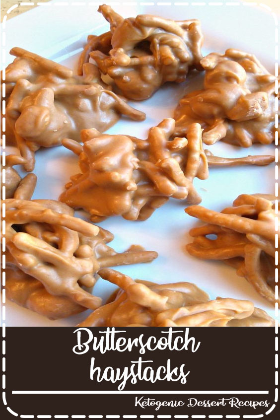 Butterscotch haystacks Easy Family Recipes