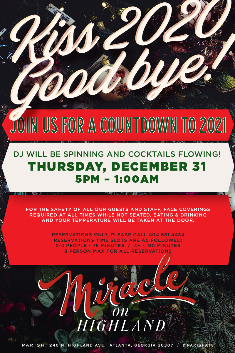 Kiss 2020 Goodbye at Miracle on Highland Concentrics Restaurants