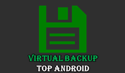 Virtual Backup Apk App V1 1 Latest 2020 Download For Android