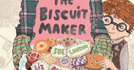 Kids' Book Review: Review: The Biscuit Maker