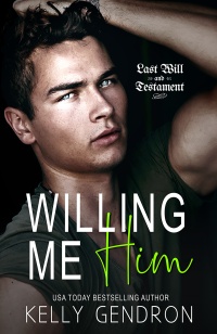 Willing Me Him (Kelly Gendron)