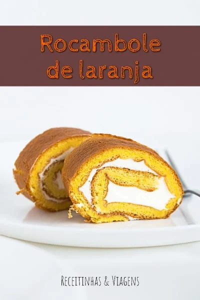 Rocambole de laranja