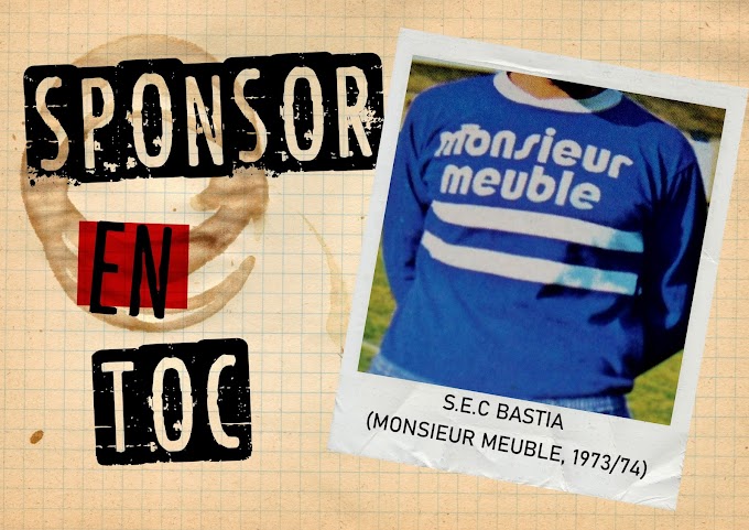 Sponsor en toc. S.E.C BASTIA (Monsieur Meuble).