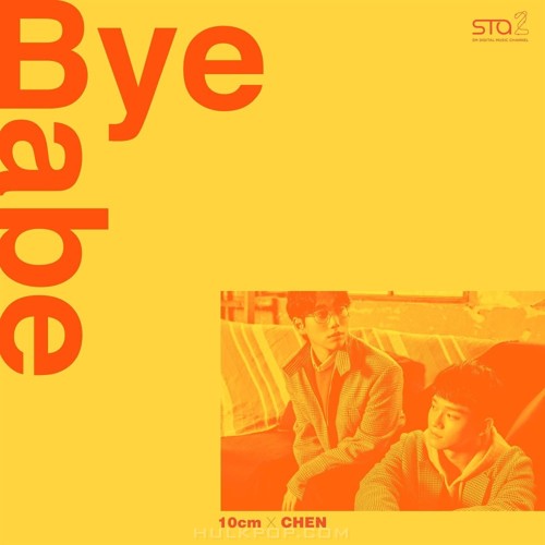 10cm, CHEN – Bye Babe – SM STATION (ITUNES PLUS AAC M4A)