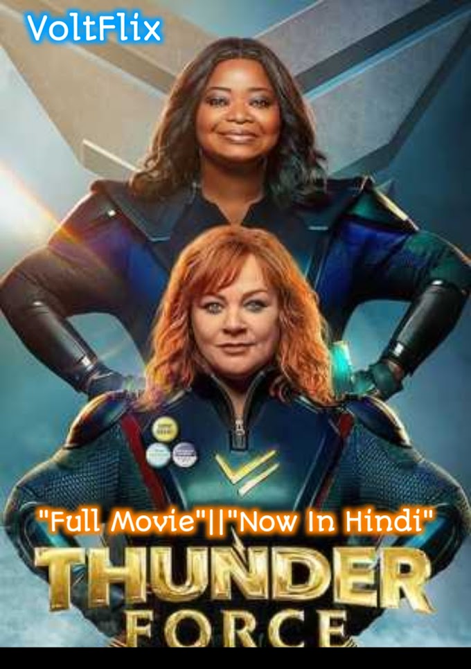 Thunder Force [2021] Full Movie Hindi Dubbed Free Download