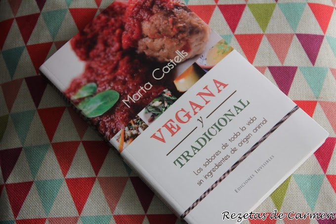 Vegana y tradicional, el libro de recets de Marta Castellls