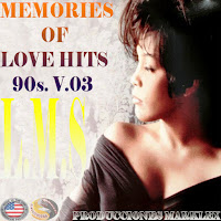 MEMORIES OF LOVE HITS 90s. V.03 MEMORIES%2BOF%2BLOVE%2BHITS%2B90s.%2BV.03