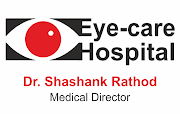 Dr. Shashank Rathod - Eye Care Hospital, Ahmedabad.