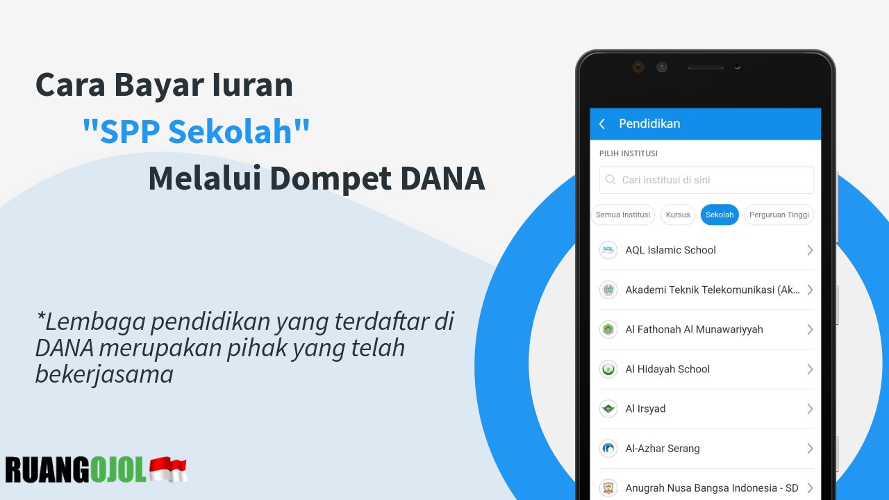 Cara Bayar SPP Sekolah Melalui Dompet DANA cara-bayar-spp-sekolah-anak-lewat-dana