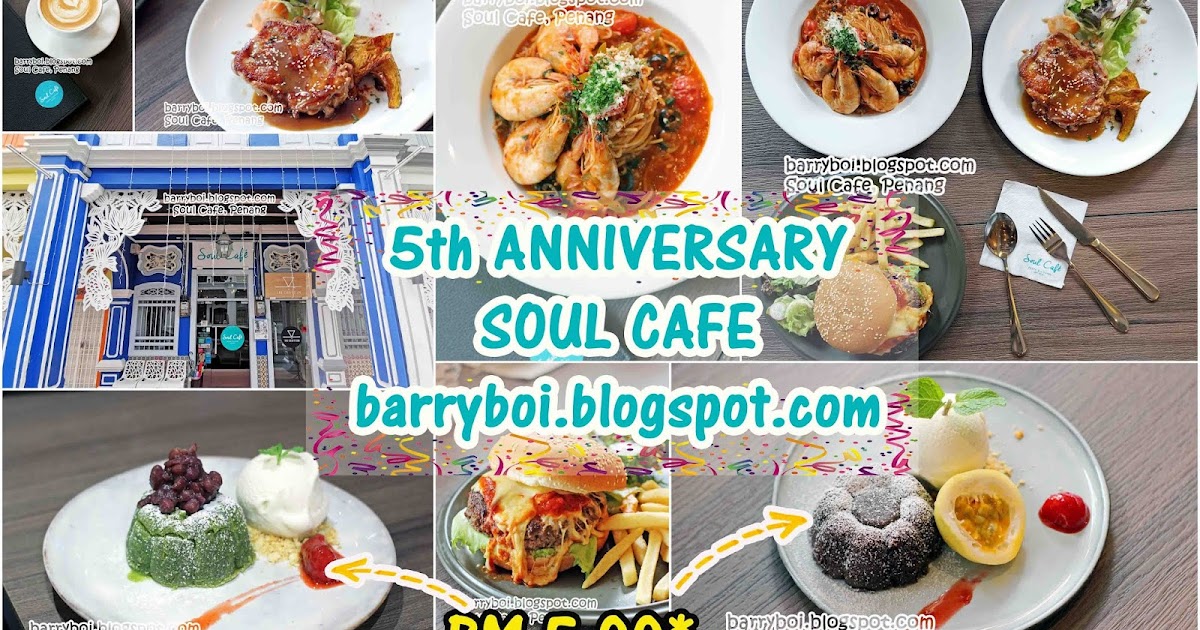 Soul Cafe Turns 5 With Special Delicious Menu To Enjoy