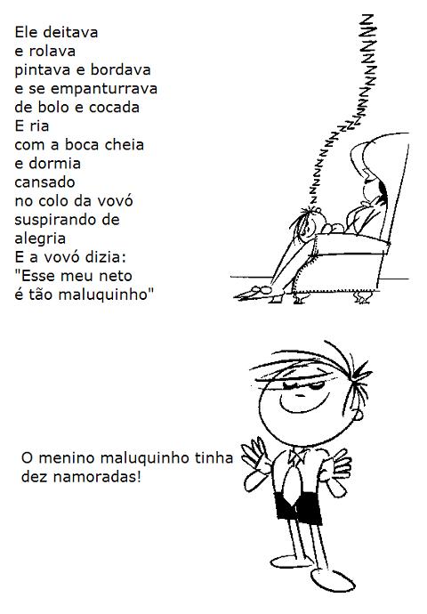 Professora Lúcia Martinelli: TRABALHANDO COM O MENINO MALUQUINHO