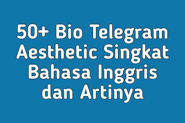 41+ Bio whatsapp singkat bahasa inggris dan artinya ideas in 2021 