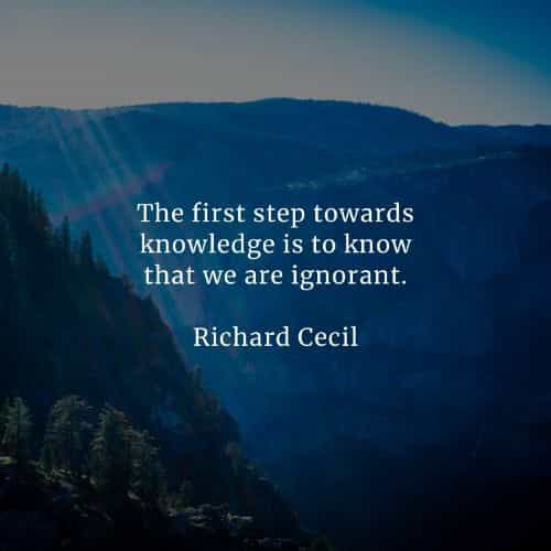 Knowledge quotes that'll make you realize its true power Knowledge quotes that'll make you realize its true power