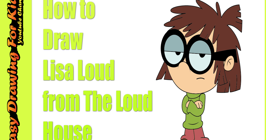 How to Draw Lisa Loud from The Loud House  Drawing Course for Beginners