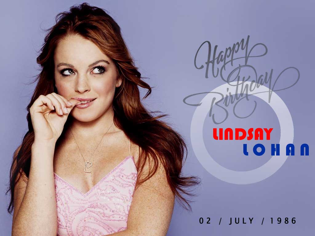 Unseen Happy Birthday Wallpapers Download "Lindsay Lohan" .