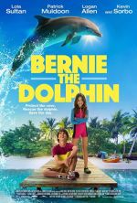 Bernie The Dolphin / Делфинът Бърни (2018)