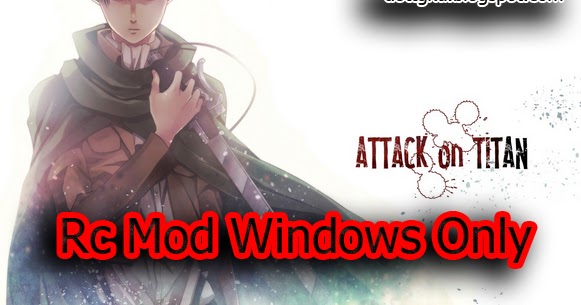 Download Rc Mod AOTTG Windows Only - Attack On Titan Tribute Game