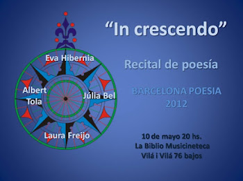 ***Noticias Julio 2012: Poesía In Crescendo en el Castillo de Cornellà