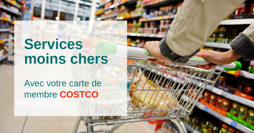 4 services moins chers avec la carte Costco Coupons au Québec