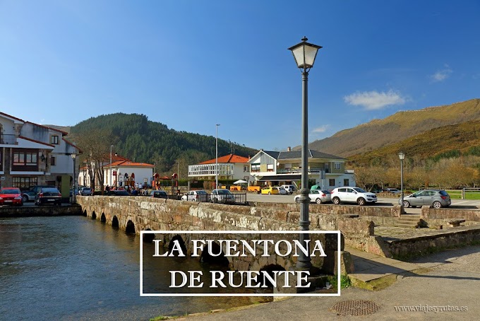 La Fuentona de Ruente y sus misteriosas intermitencias, Cantabria 