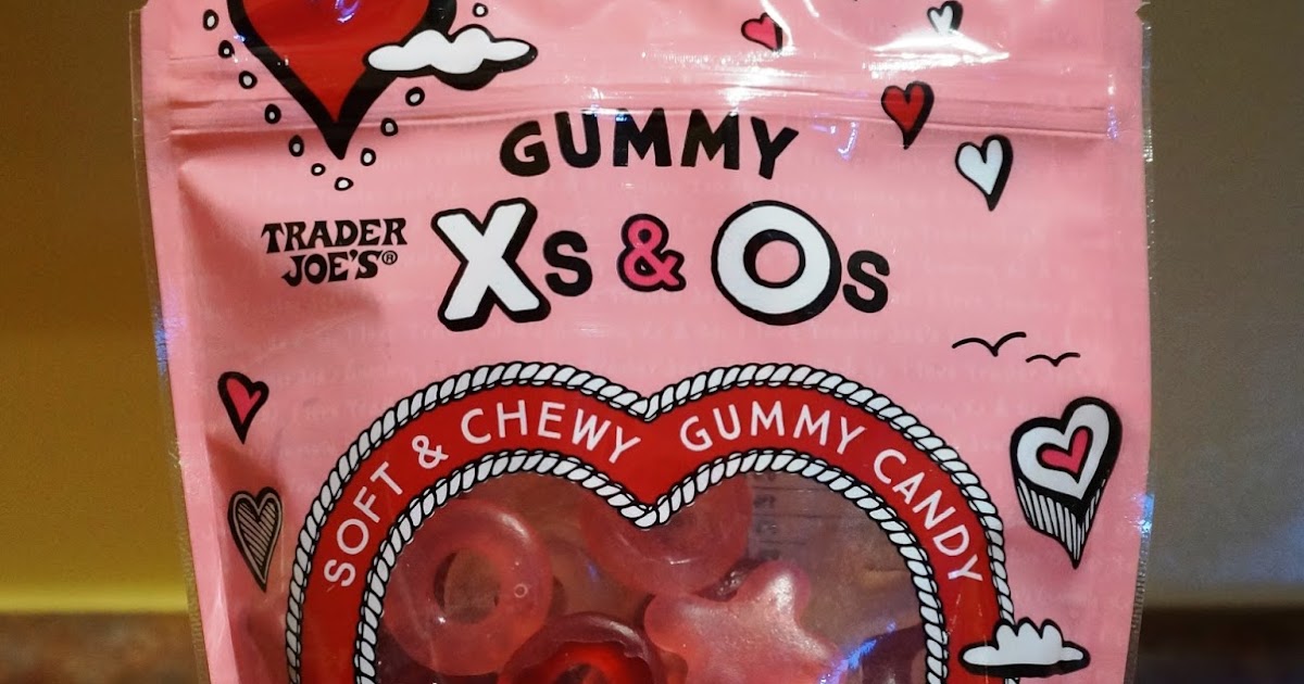Exploring Trader Joe's: Trader Joe's Gummy Xs & Os