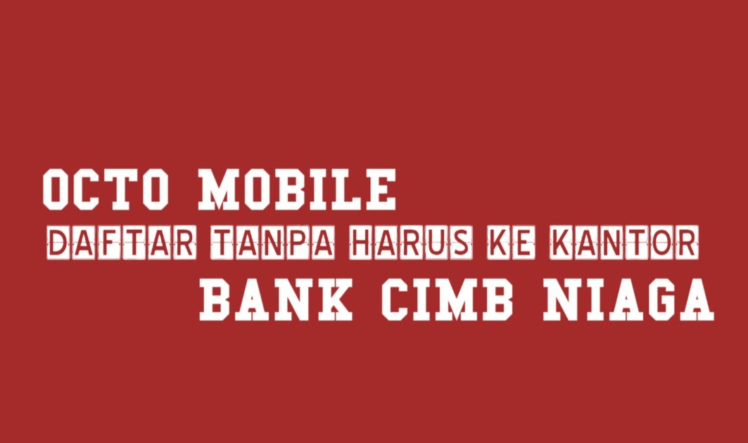 28 Kantor Bank Cimb Niaga Terdekat Info Dana Tunai