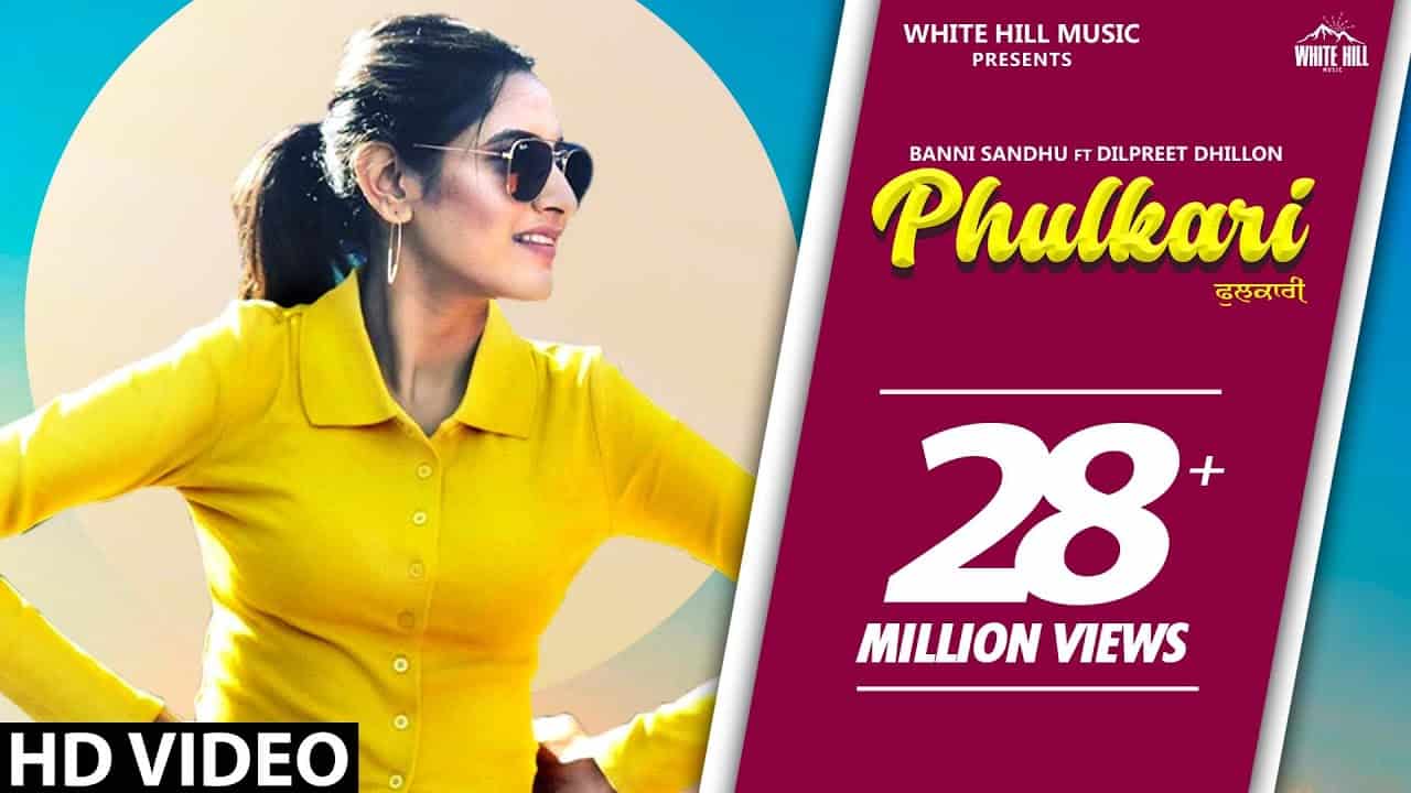 Phulkari Lyrics - Baani Sandhu | Dilpreet Dhillon Phulkari Lyrics - Baani Sandhu | Dilpreet Dhillon