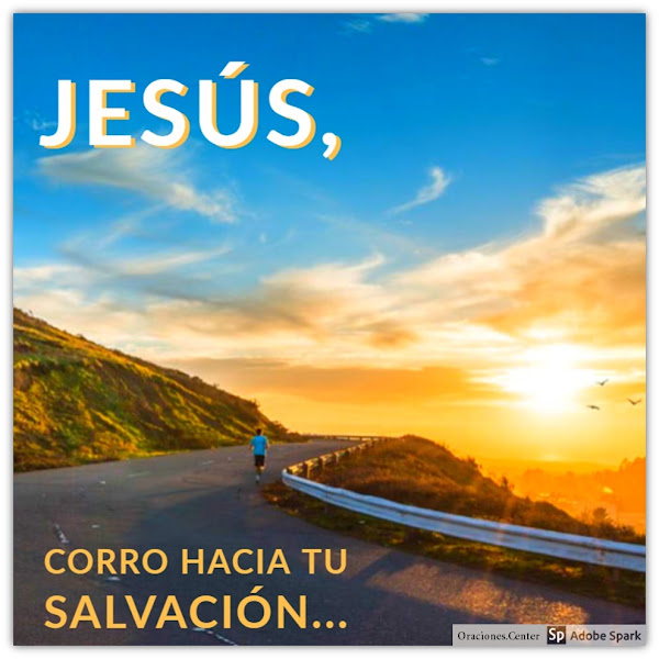 Oración Corta a Jesús - El es el Camino al Cielo