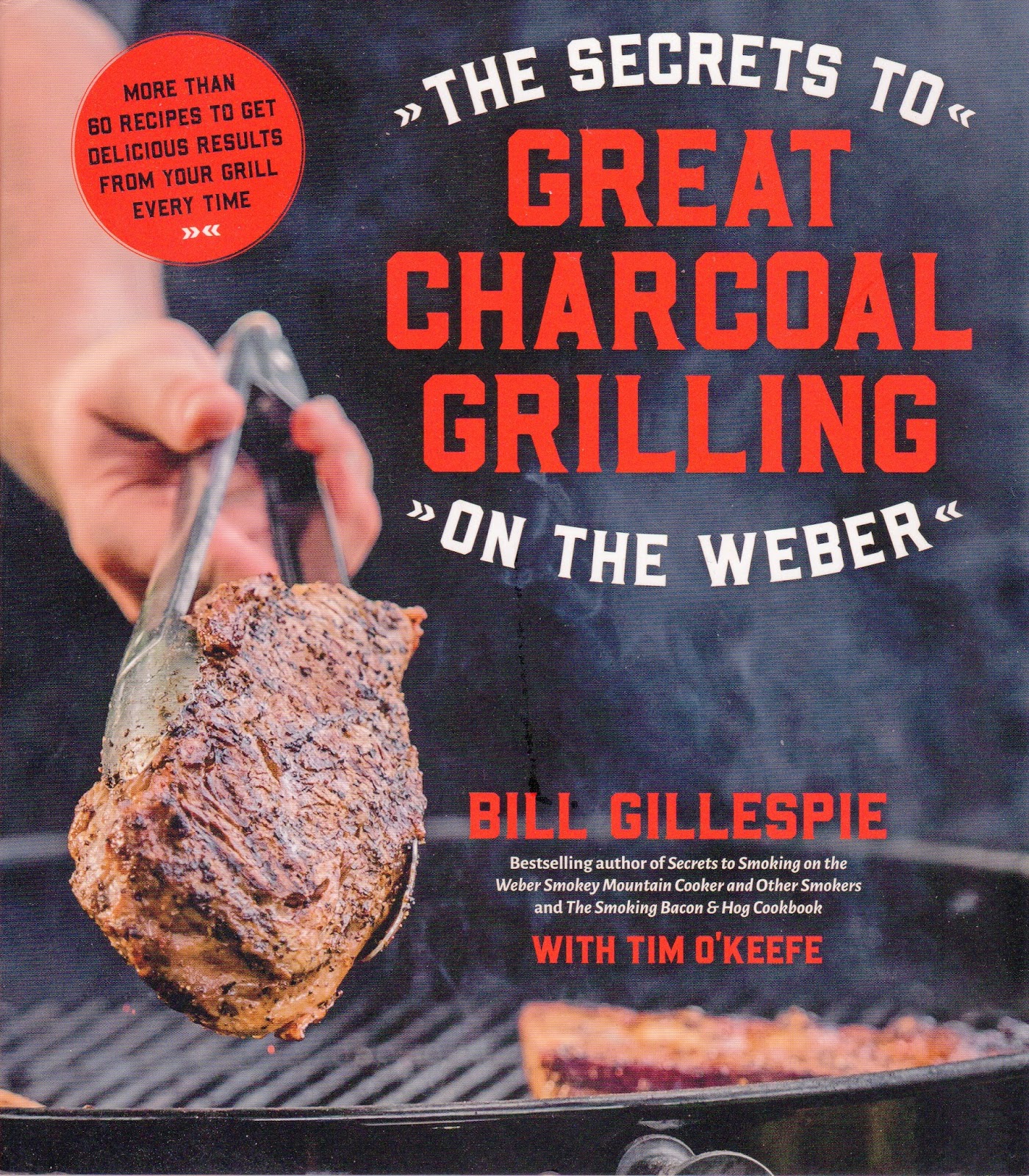 MAD MEAT GENIUS THE SECRETS TO GREAT CHARCOAL GRILLING ON THE WEBER