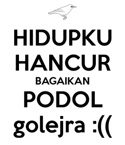 Kumpulan Gambar Kata-kata Sunda Lucu