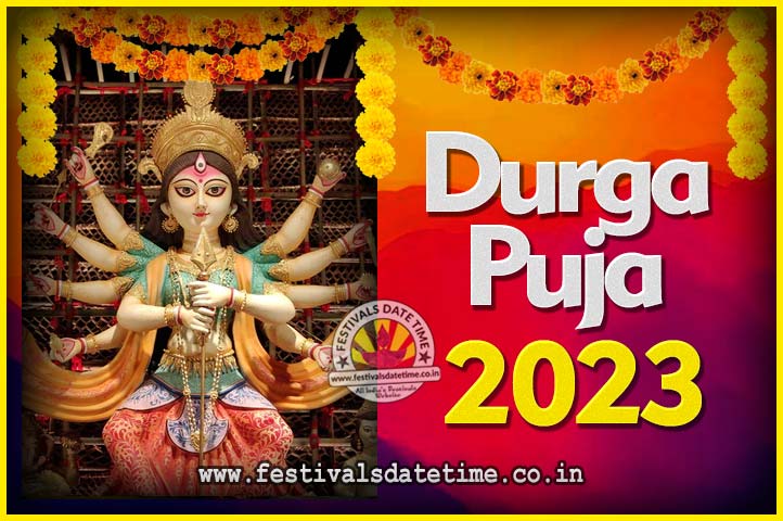 Calendrier Festif 2023 2023 Durga Puja Date And Time, 2023 Durga Puja Calendar - Festivals Date  Time