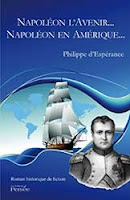 Napoléon l'avenir... Napoléon en Amérique