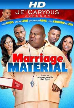 Je'Caryous Johnson's Marriage Material (2013)