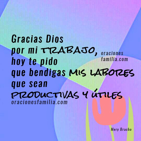 Oración para bendecir mi trabajo Oraciones de la Familia Oración para bendecir mi trabajo Oraciones de la Familia