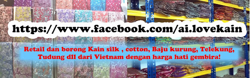 Kain Cotton Murah, Silk, Tudung, Telekung dll Borong atau Retail! Jom berniaga!