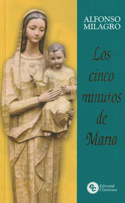 Capa | Los cinco minutos de María | Alfonso Milagro | Argentina | Editora: Claretiana | 2003 |