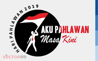 Logo Hari Pahlawan 2019: Aku Pahlawan Masa Kini - Download Vector File EPS (Encapsulated PostScript) Logo Hari Pahlawan 2019: Aku Pahlawan Masa Kini - Download Vector File EPS (Encapsulated PostScript)