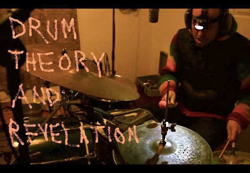 DRUM THEORY AND REVELATION