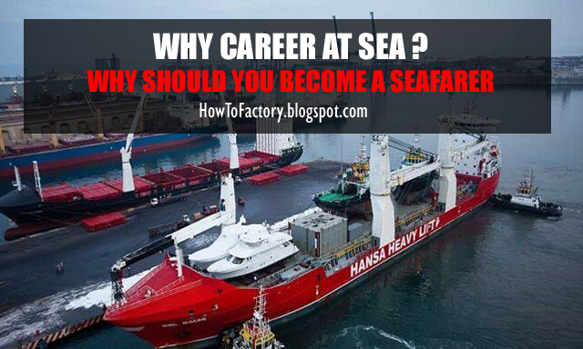Why Career at Sea ? | What is Seafarer Profession ? - Free Electrical