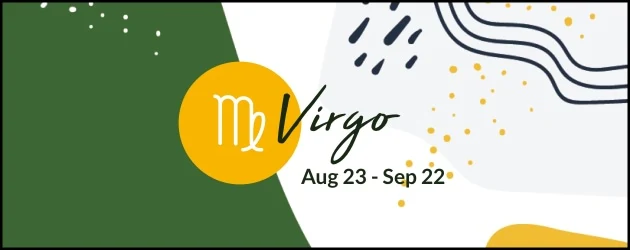 Virgo (August 23 - September 22)