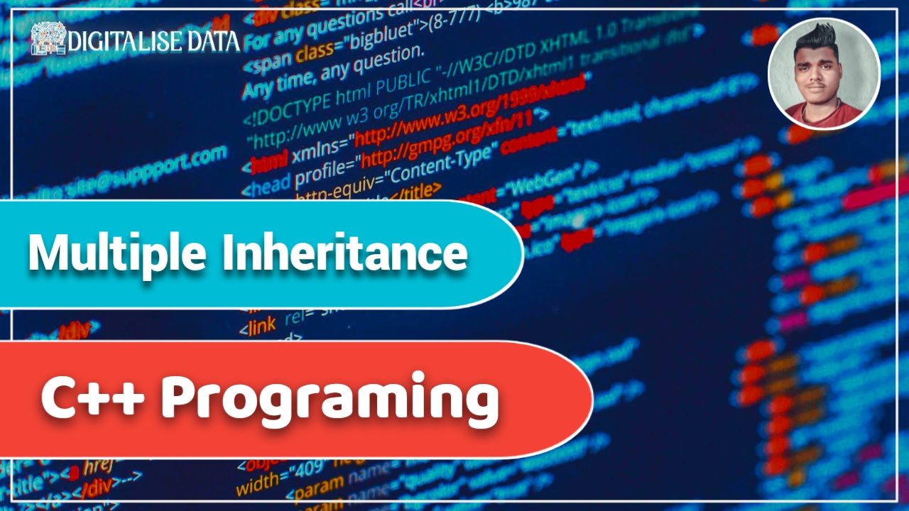 Multiple Inheritance Programing In C++-Language - Digitalise Data