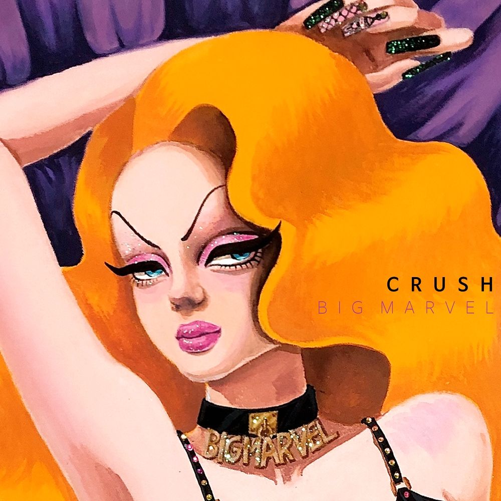 Big Marvel – Crush – Single