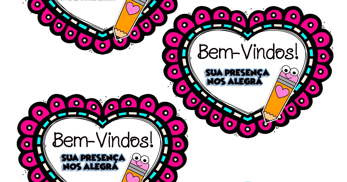 A Arte de Educar: CARTÕES DE BEM-VINDOS OU VOLTA ÀS AULAS PARA IMPRIMIR