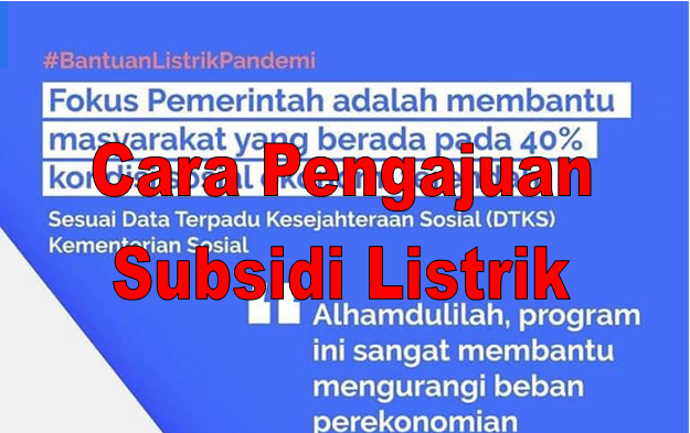Cara Pengajuan Subsidi Listrik 2020 Via Aplikasi Peduli Warga Negara Indonesia