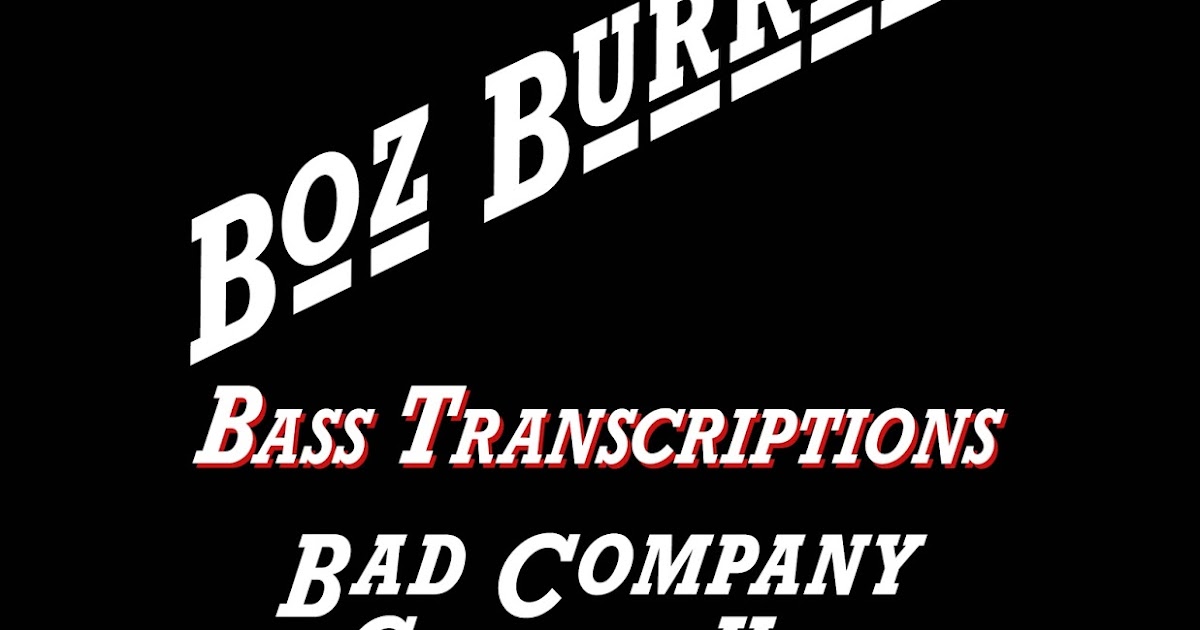 Bass Transcriptions Bad Company Greatest Hits Bass Transcriptions